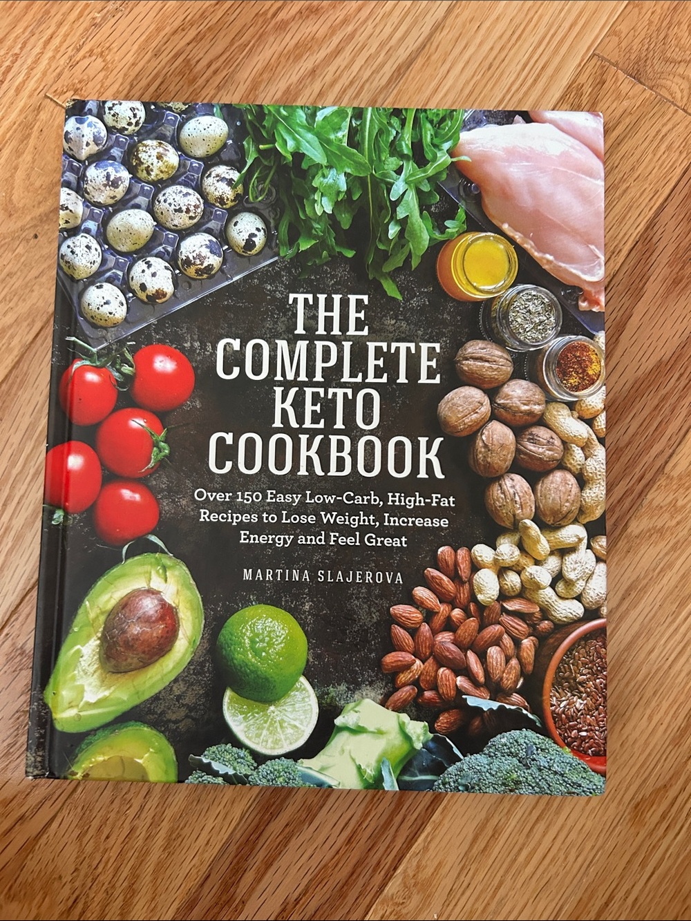 The Complete Keto Cookbook
